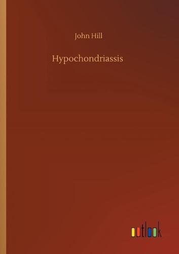 Hypochondriassis
