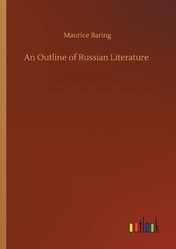 An Outline of Russian Literature