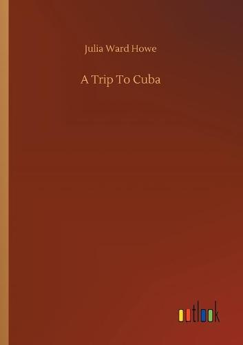 A Trip To Cuba