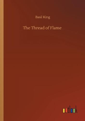 The Thread of Flame