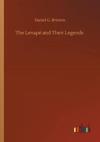 The Lenapé and Their Legends
