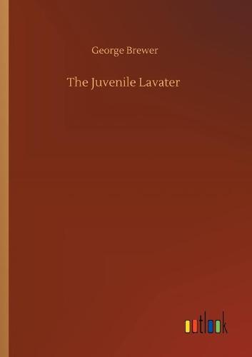 The Juvenile Lavater
