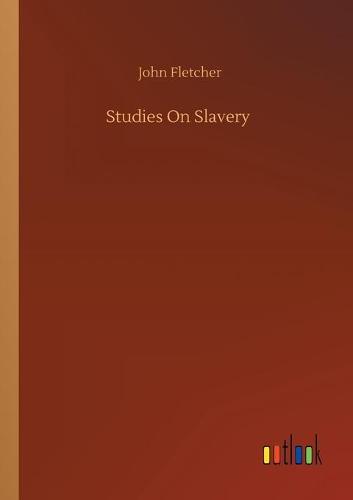 Studies On Slavery