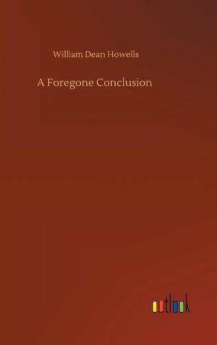 A Foregone Conclusion