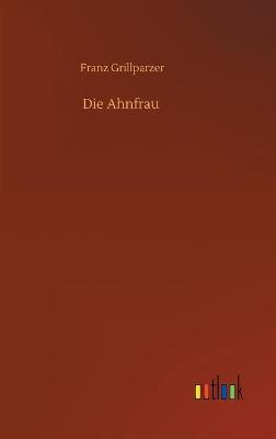 Die Ahnfrau