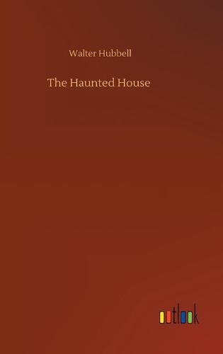 The Haunted House