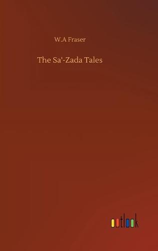 The Sa'-Zada Tales