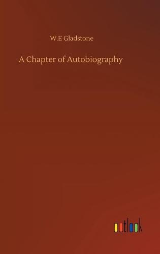 A Chapter of Autobiography