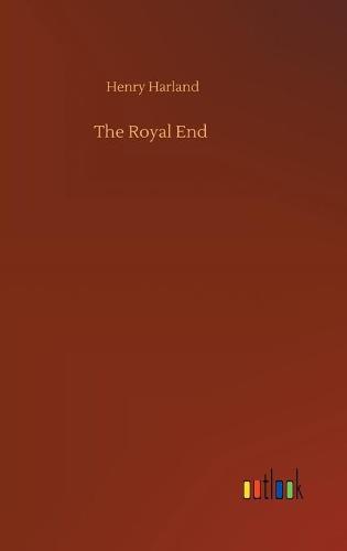 The Royal End