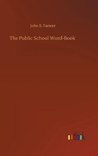 The Public School Word-Book