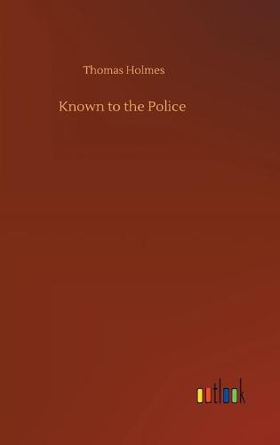 Known to the Police