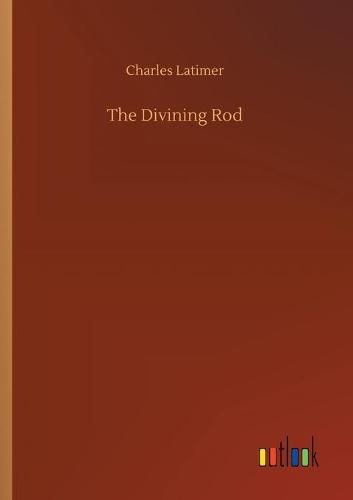 The Divining Rod