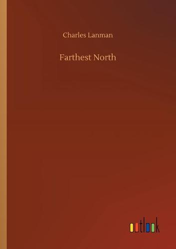 Farthest North