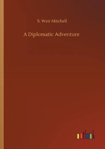 A Diplomatic Adventure