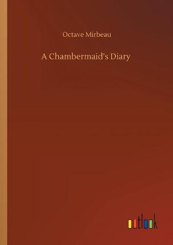 A Chambermaid's Diary