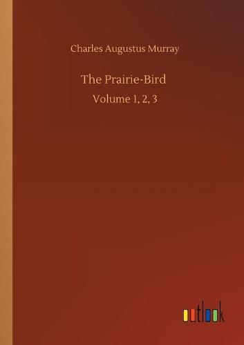 The Prairie-Bird