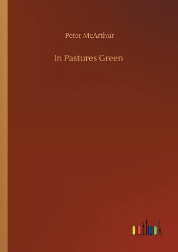 In Pastures Green