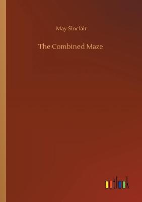 The Combined Maze