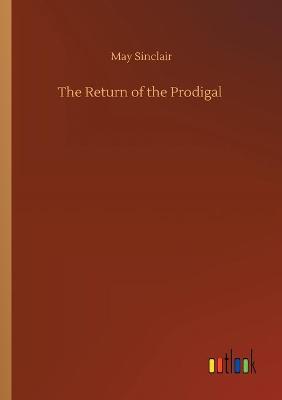 The Return of the Prodigal