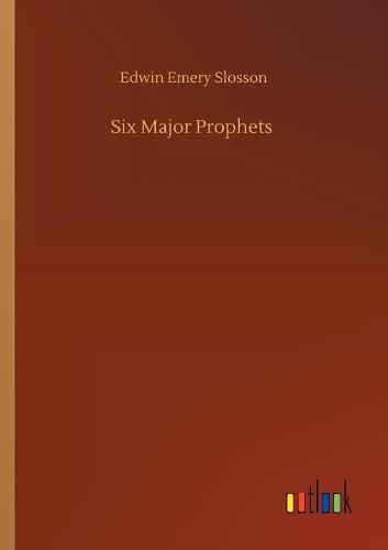 Six Major Prophets