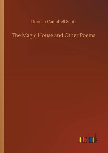 The Magic House and Other Poems