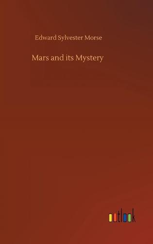 Mars and its Mystery