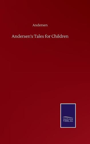 Andersen's Tales for Children