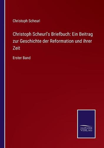 Christoph Scheurl's Briefbuch