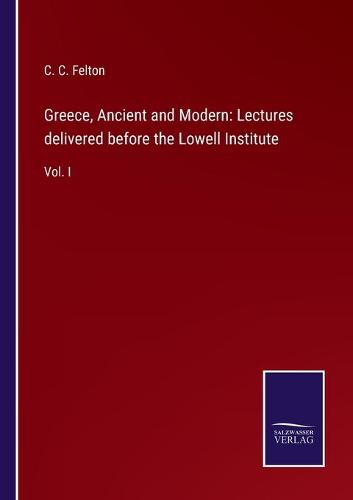 Greece, Ancient and Modern