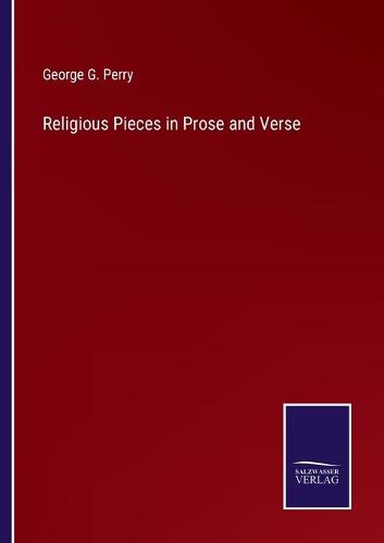 Religious Pieces in Prose and Verse