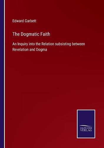 The Dogmatic Faith