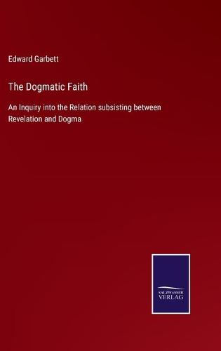 The Dogmatic Faith