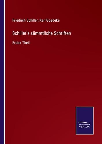 Schiller's sämmtliche Schriften