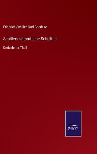Schillers sämmtliche Schriften