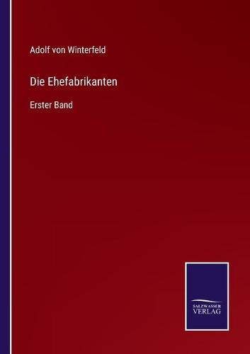 Die Ehefabrikanten