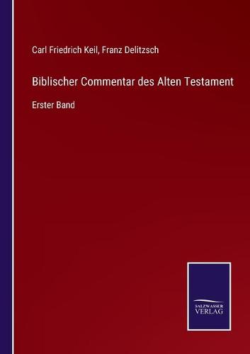 Biblischer Commentar des Alten Testament