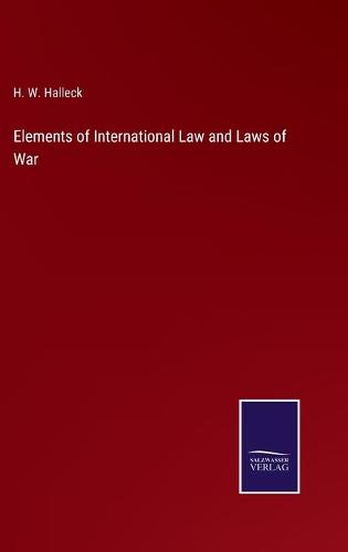 Elements of International Law and Laws of War