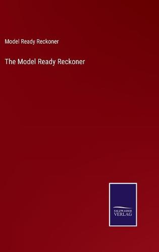 The Model Ready Reckoner