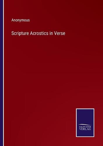 Scripture Acrostics in Verse