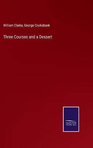 Three Courses and a Dessert