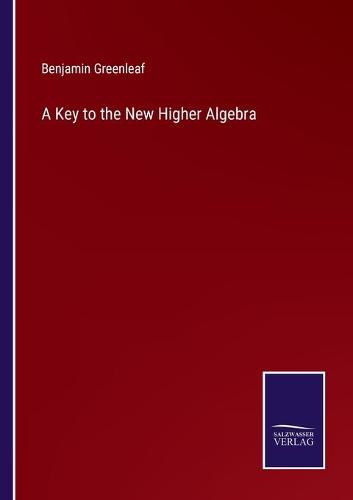 A Key to the New Higher Algebra