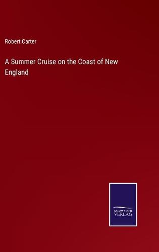 A Summer Cruise on the Coast of New England