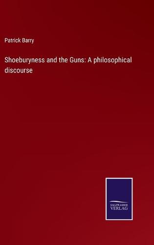 Shoeburyness and the Guns