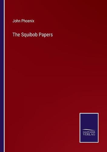 The Squibob Papers