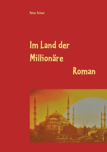 Im Land der Millionare