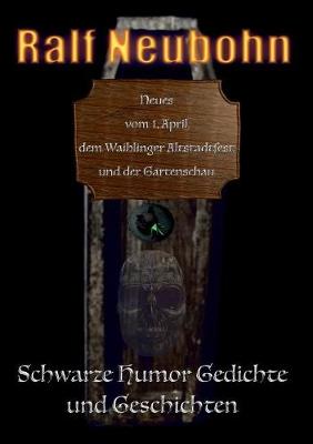 Neues vom 1. April, dem Waiblinger Altstadtfest und der Gartenschau
