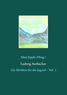 Ludwig Aurbacher