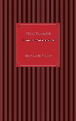Immer am Wochenende