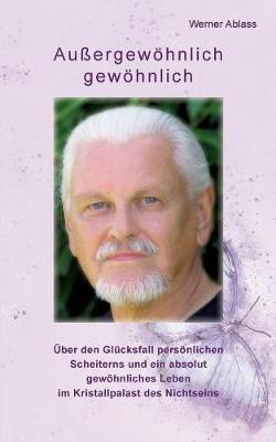 Außergewöhnlich gewöhnlich