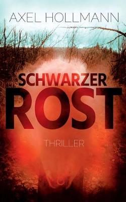 Schwarzer Rost